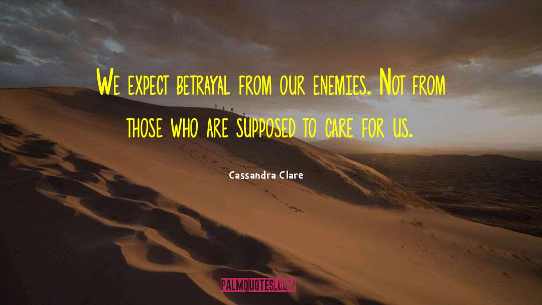 Destined Enemies quotes by Cassandra Clare