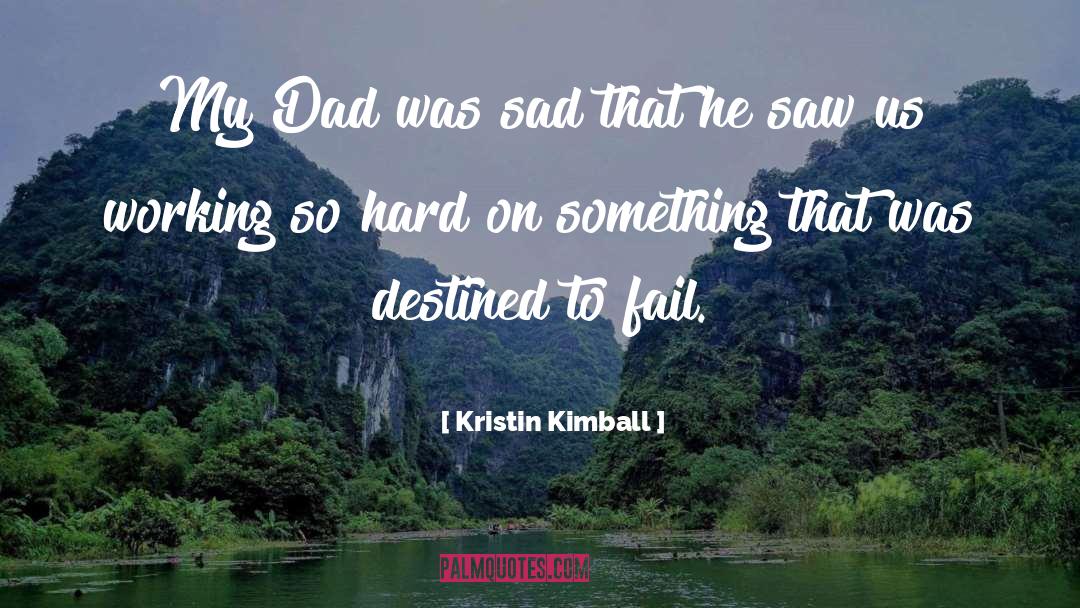 Destined quotes by Kristin Kimball