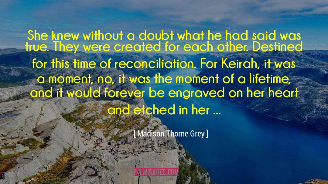 Destined To Each Other quotes by Madison Thorne Grey
