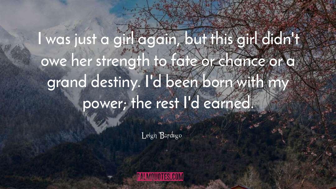 Destiny And Attitude quotes by Leigh Bardugo