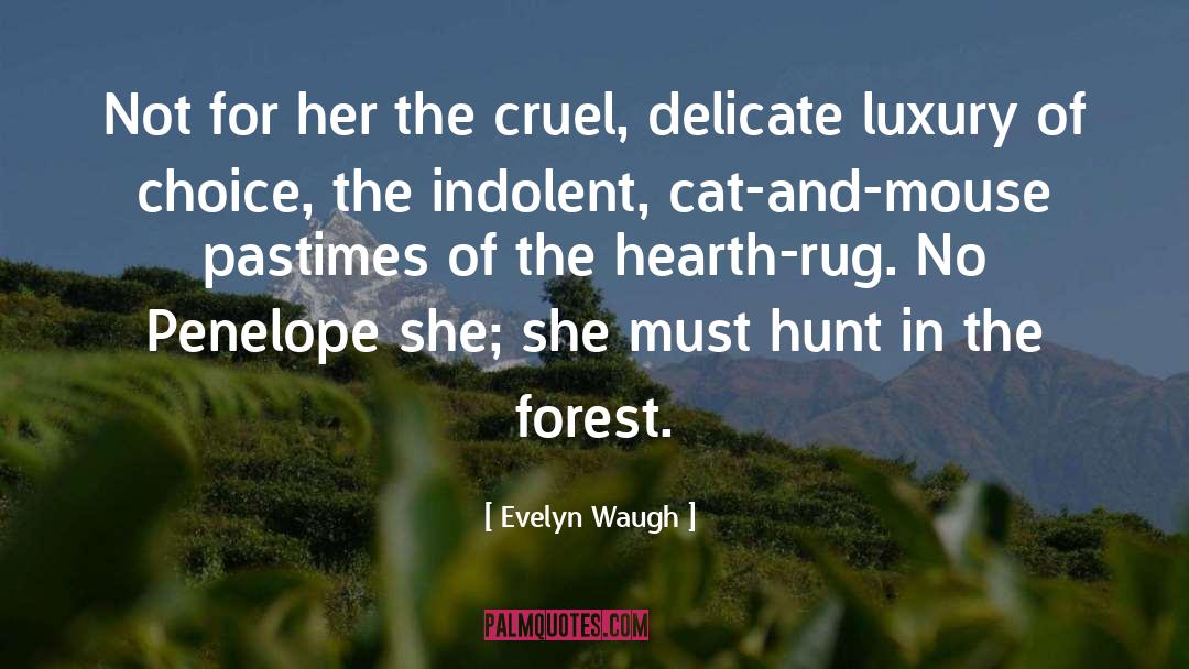 Destiny And Choice quotes by Evelyn Waugh