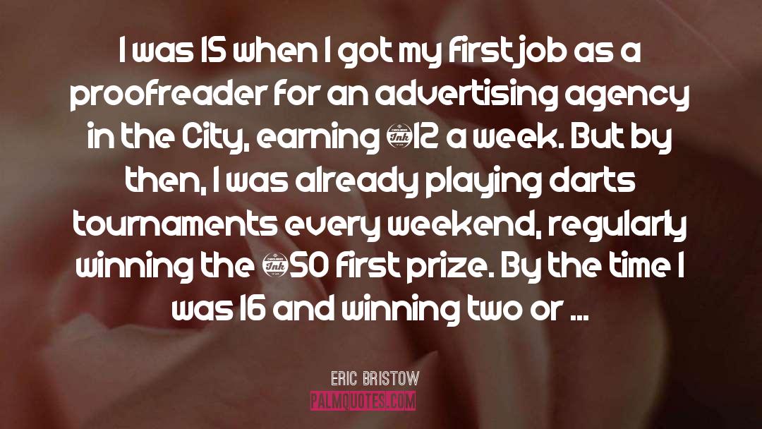 Destiny For Three quotes by Eric Bristow