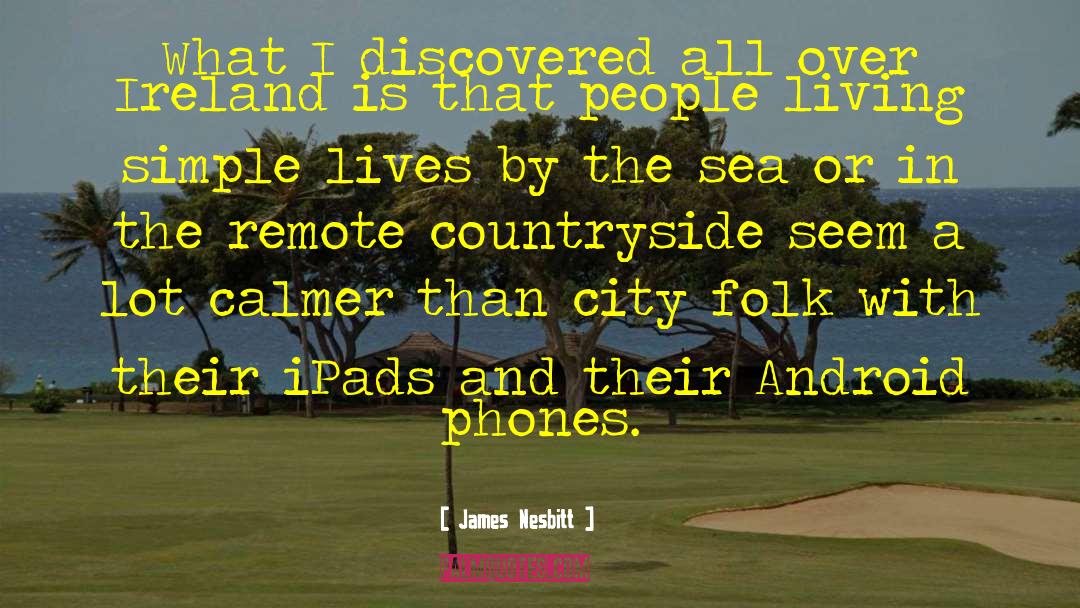 Destroy City quotes by James Nesbitt