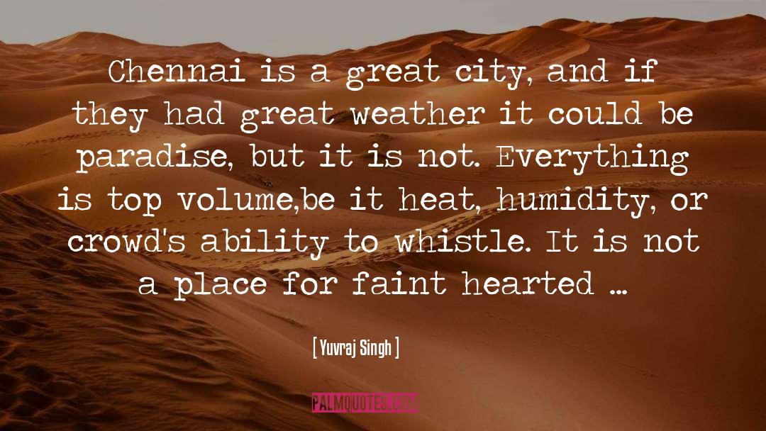 Destroy City quotes by Yuvraj Singh