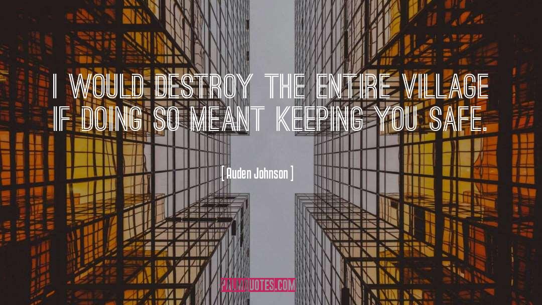 Destroy quotes by Auden Johnson