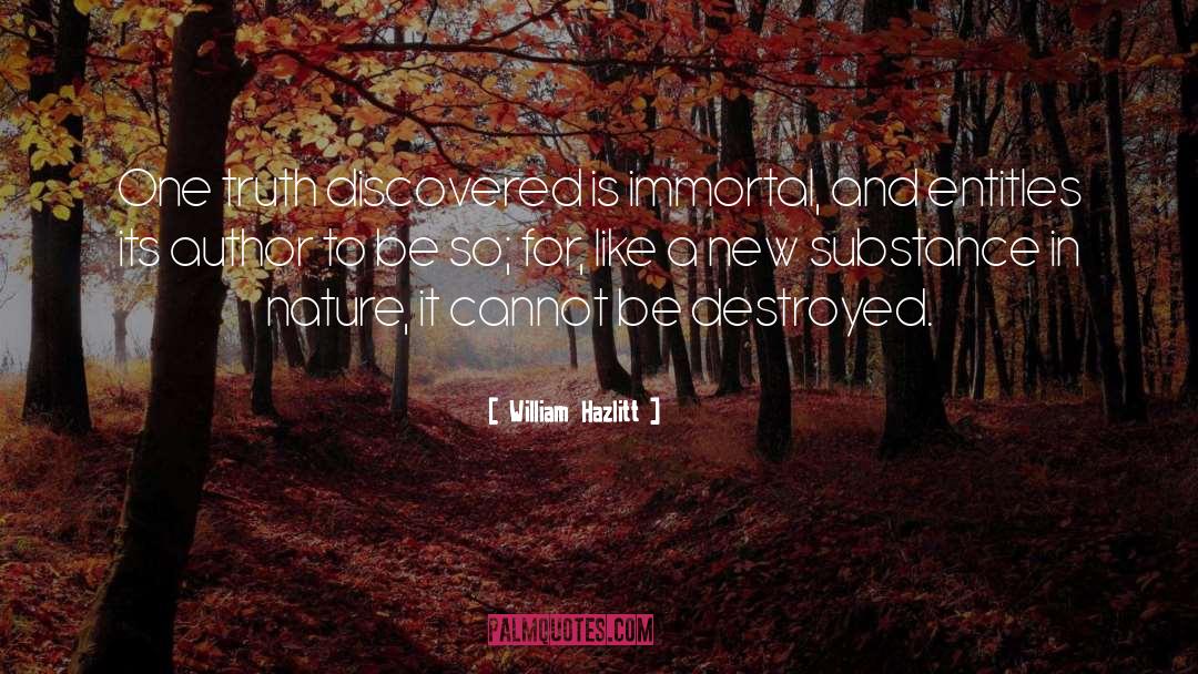 Destroyed quotes by William Hazlitt