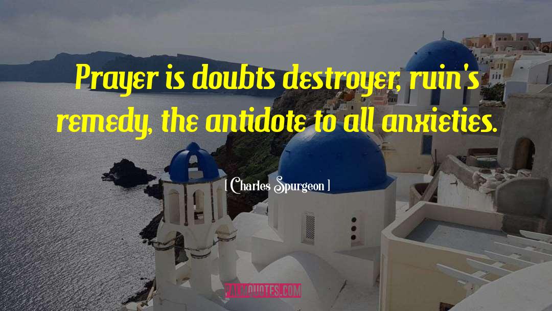 Destroyer quotes by Charles Spurgeon