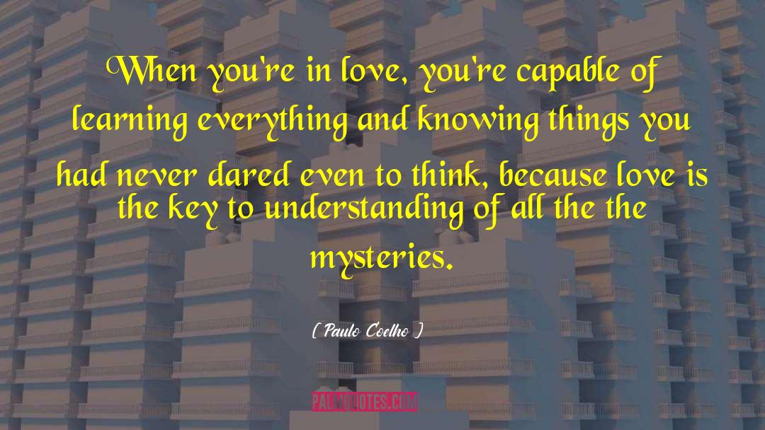 Destroying Everything quotes by Paulo Coelho