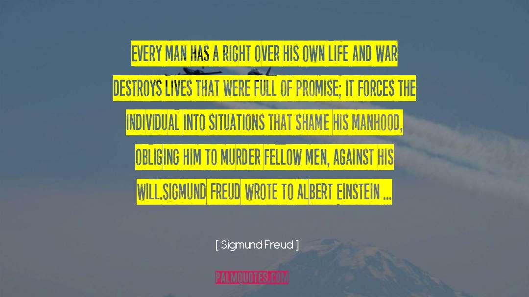 Destroys quotes by Sigmund Freud