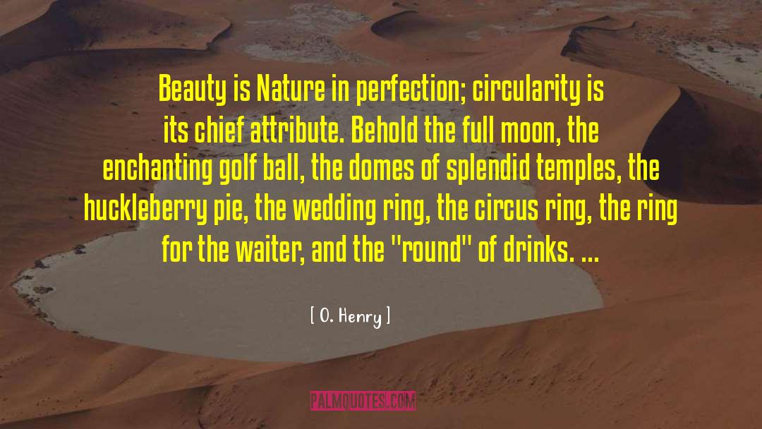 Destruction Of Nature quotes by O. Henry