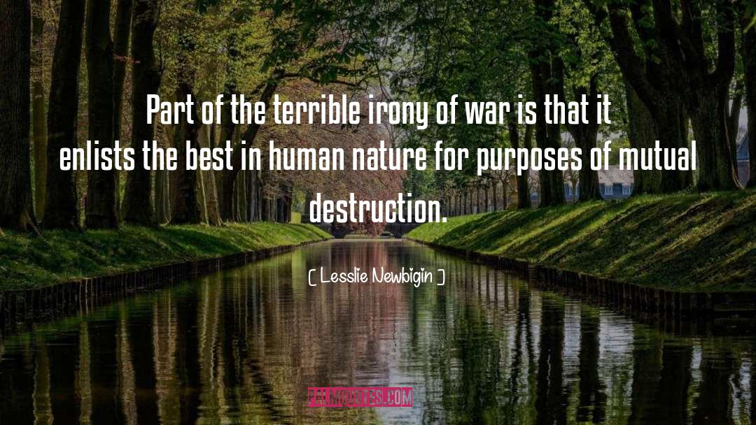 Destruction quotes by Lesslie Newbigin