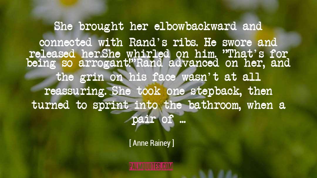 Destructive Anger quotes by Anne Rainey