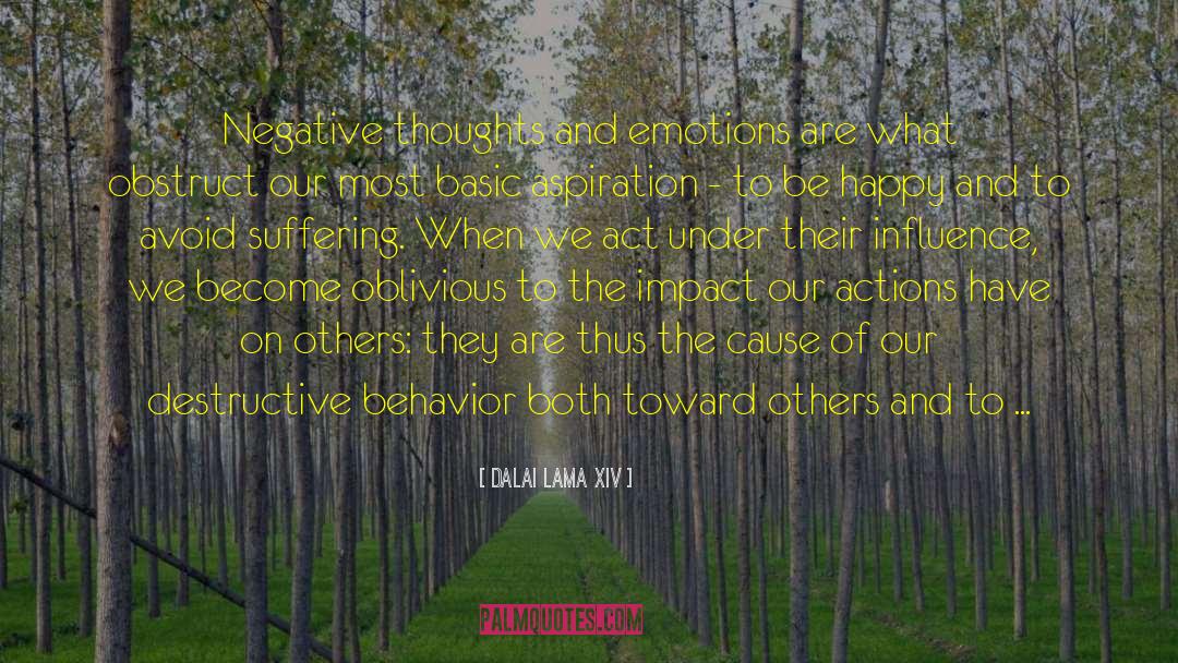 Destructive Behavior quotes by Dalai Lama XIV