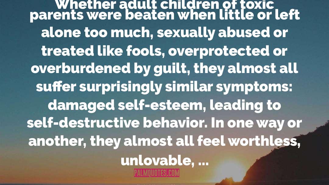 Destructive Behavior quotes by Susan Forward
