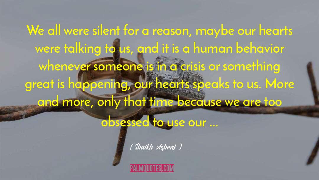Destructive Behavior quotes by Shaikh Ashraf