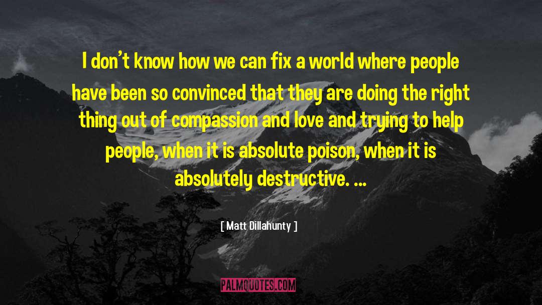 Destructive Groove quotes by Matt Dillahunty