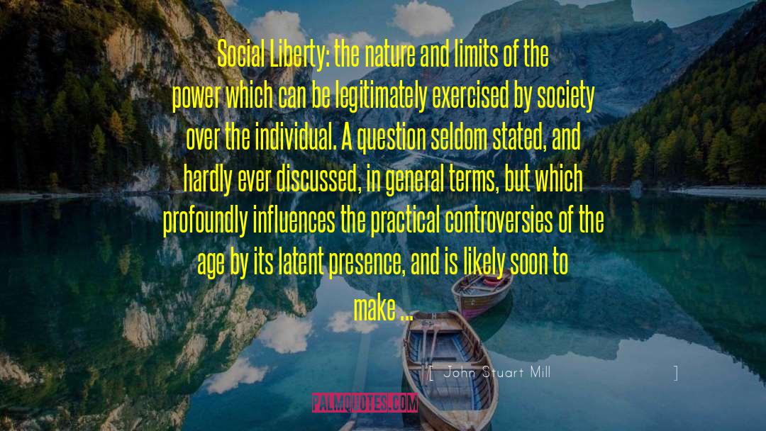 Destructive Power quotes by John Stuart Mill