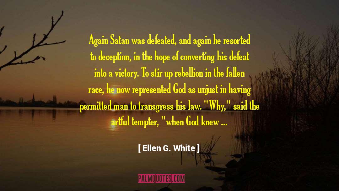 Destructive Power quotes by Ellen G. White