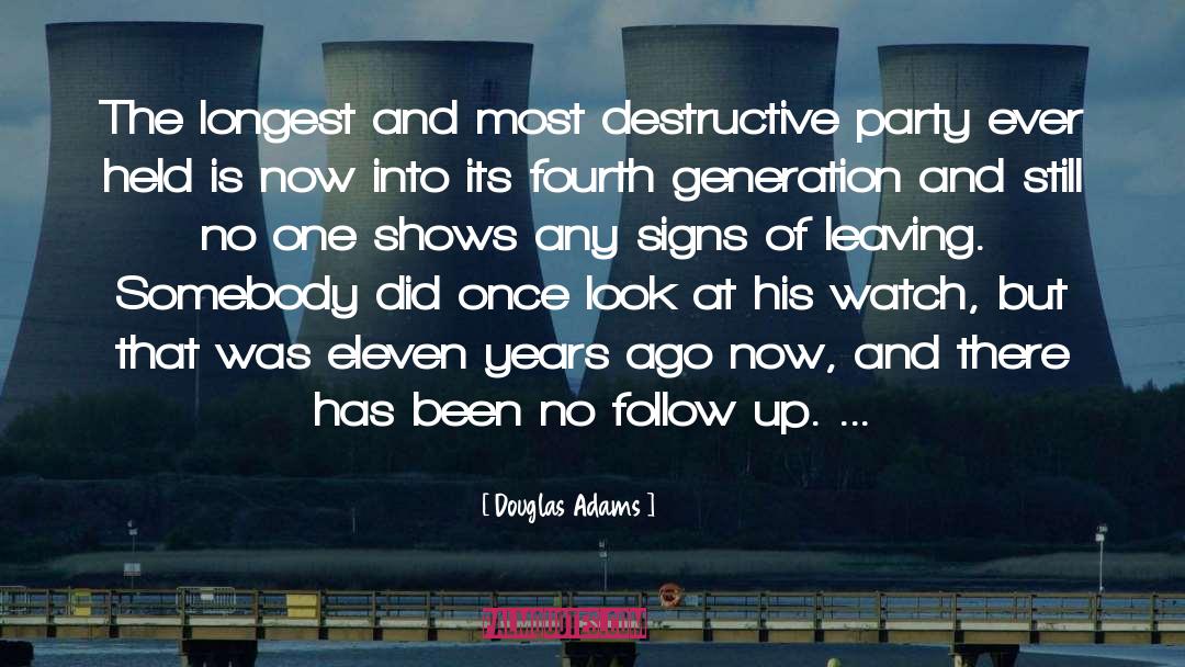 Destructive quotes by Douglas Adams