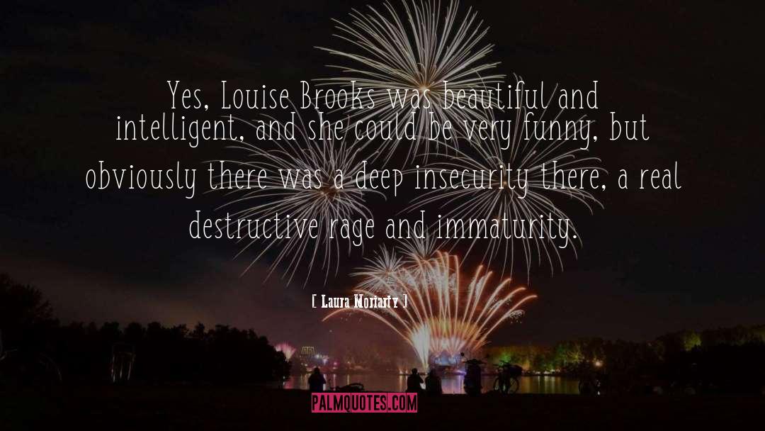 Destructive quotes by Laura Moriarty
