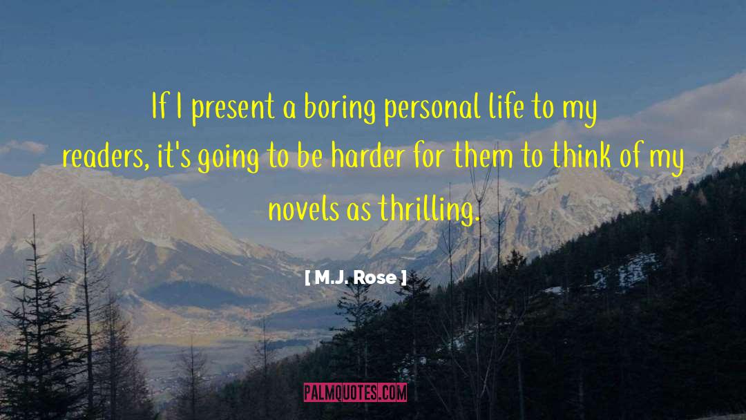 Desultory Readers quotes by M.J. Rose