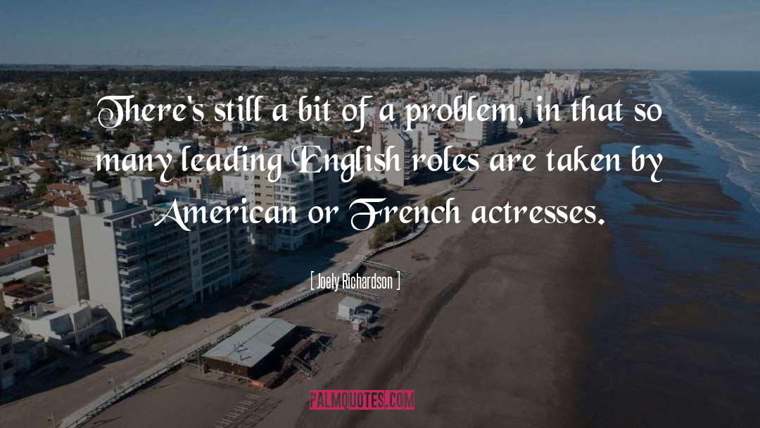 Deswegen In English quotes by Joely Richardson