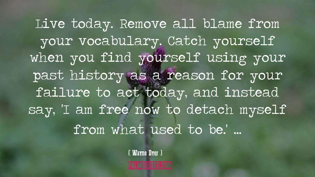 Detach quotes by Wayne Dyer