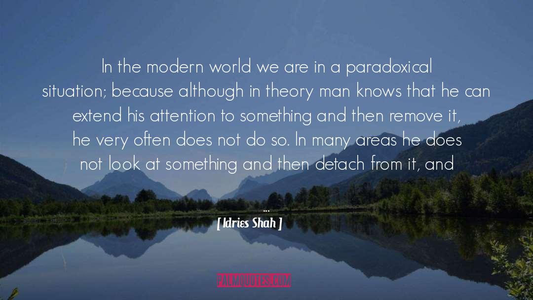 Detach quotes by Idries Shah