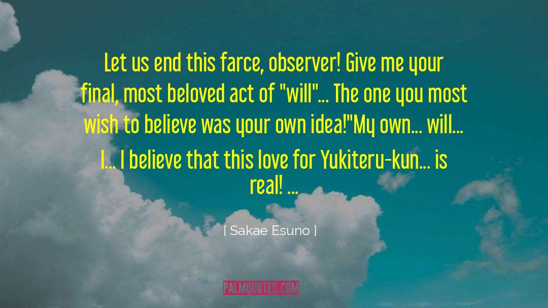 Detached Observer quotes by Sakae Esuno