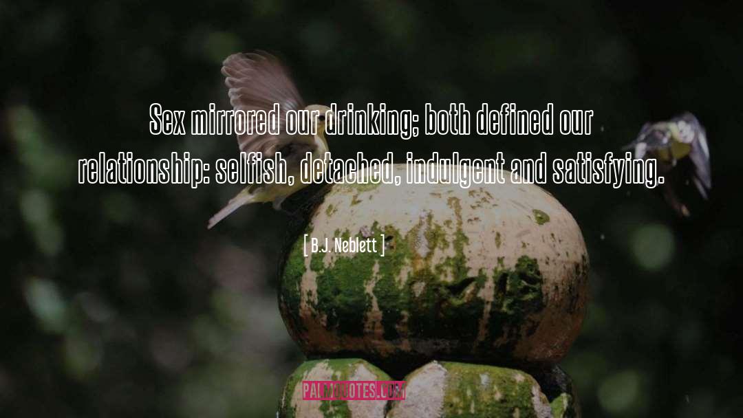 Detached quotes by B.J. Neblett