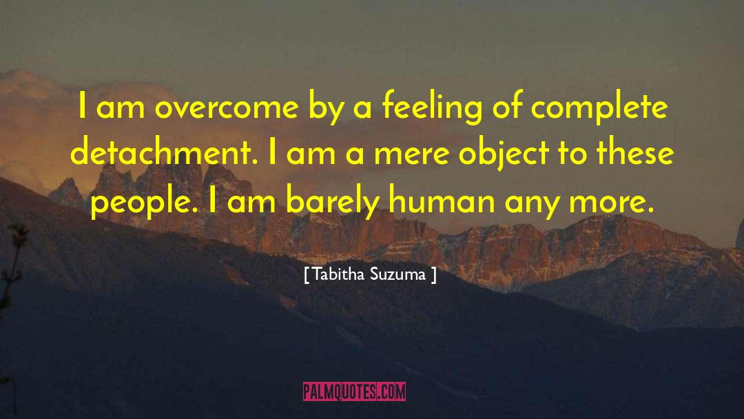 Detachment quotes by Tabitha Suzuma