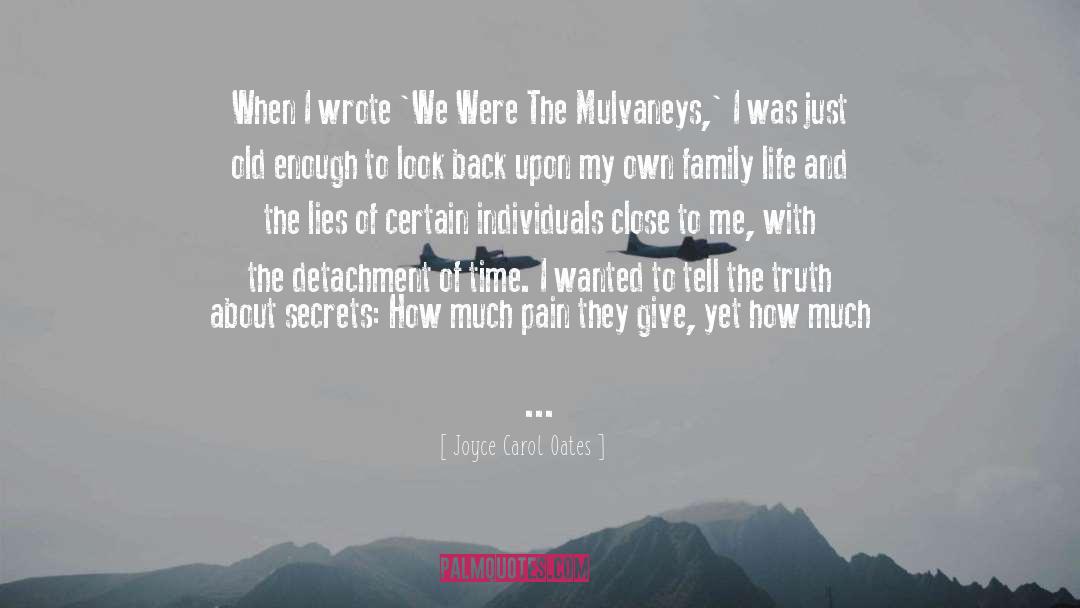 Detachment quotes by Joyce Carol Oates