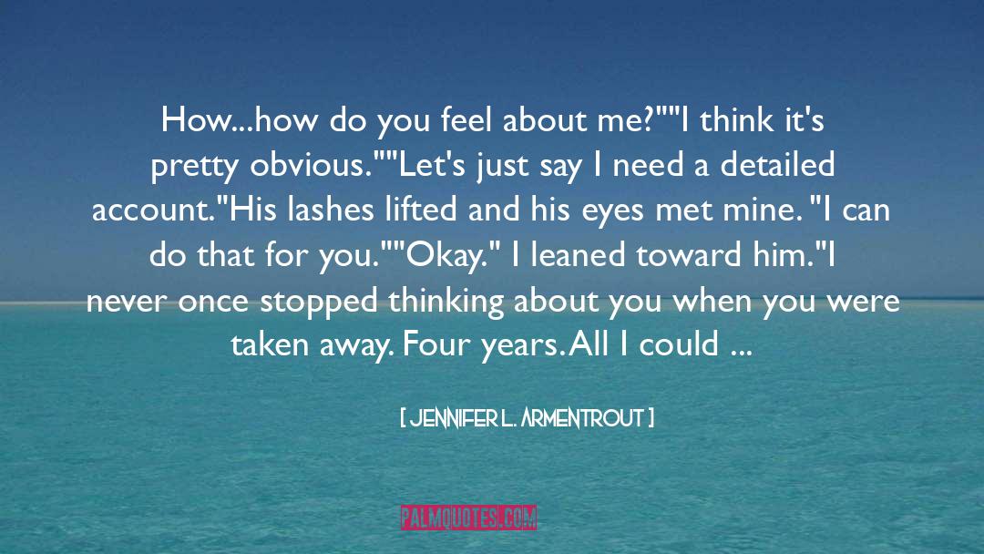 Detailed quotes by Jennifer L. Armentrout