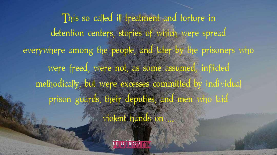 Detainees quotes by Rudolf Hoss