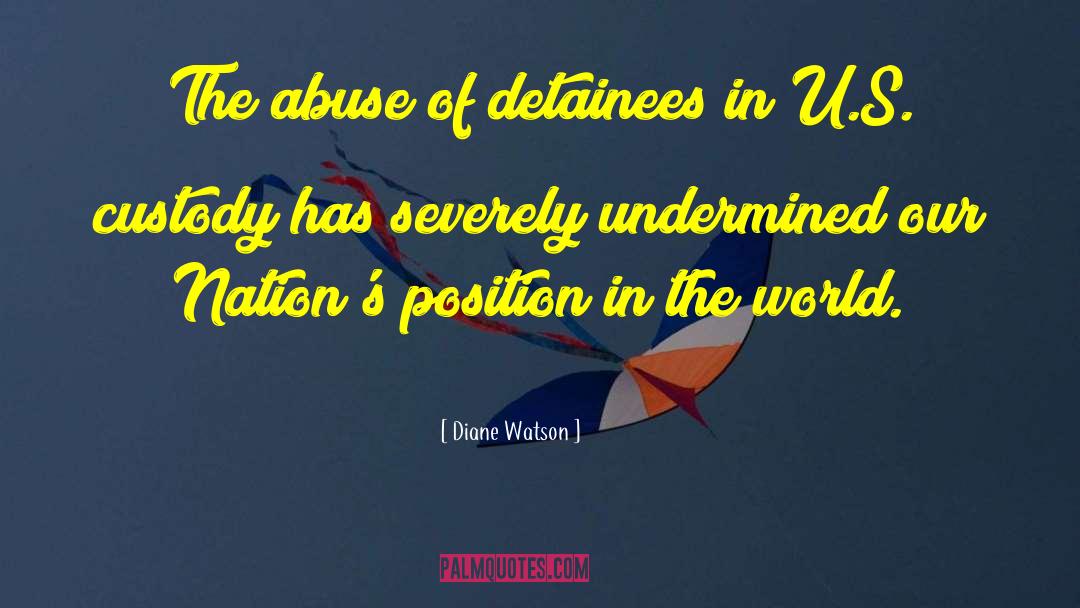 Detainees quotes by Diane Watson