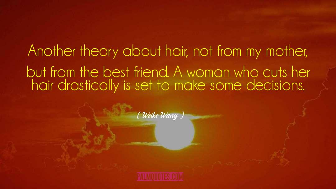 Detangler Hair quotes by Weike Wang
