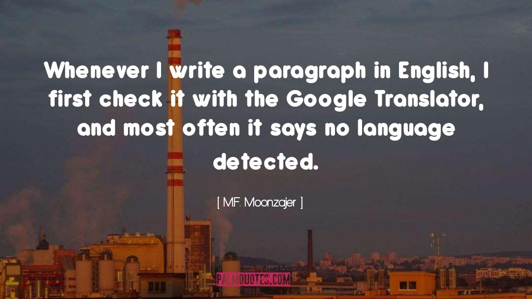 Detected quotes by M.F. Moonzajer