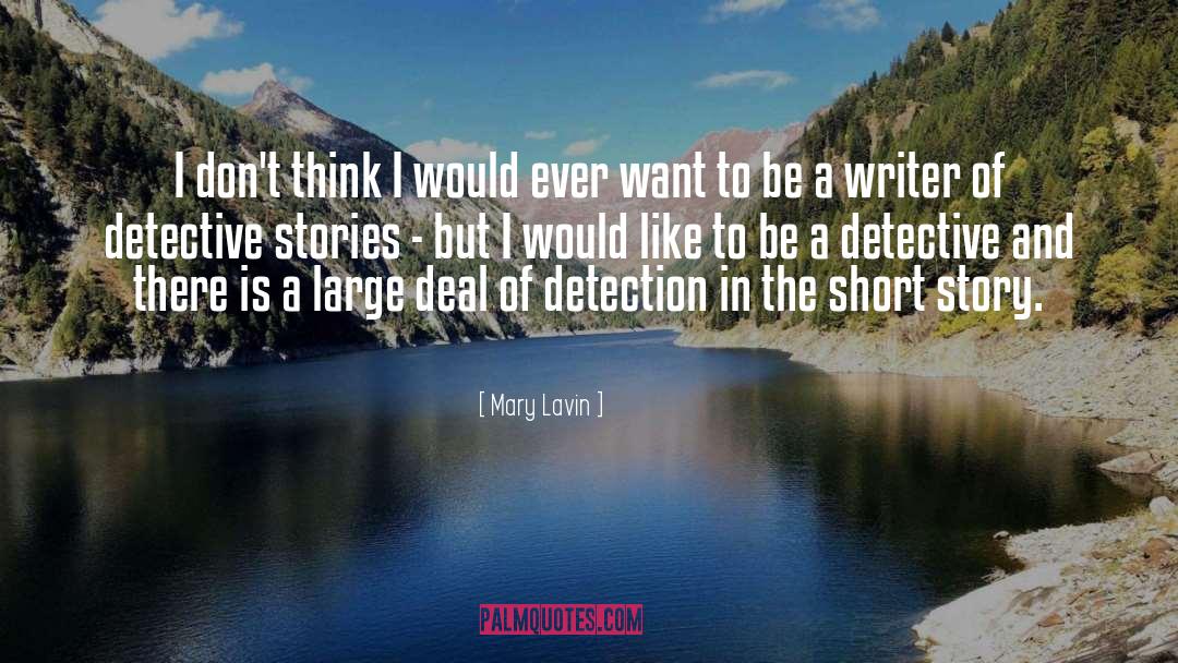Detection quotes by Mary Lavin