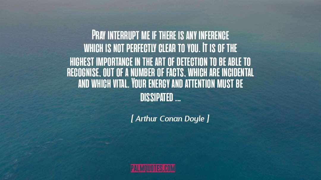 Detection quotes by Arthur Conan Doyle