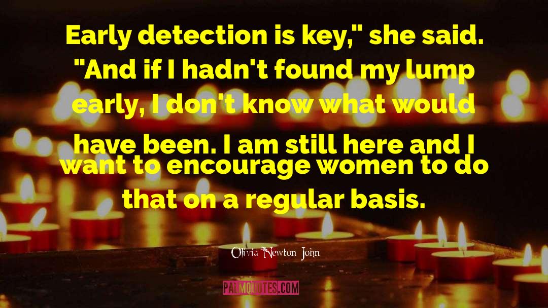 Detection quotes by Olivia Newton-John