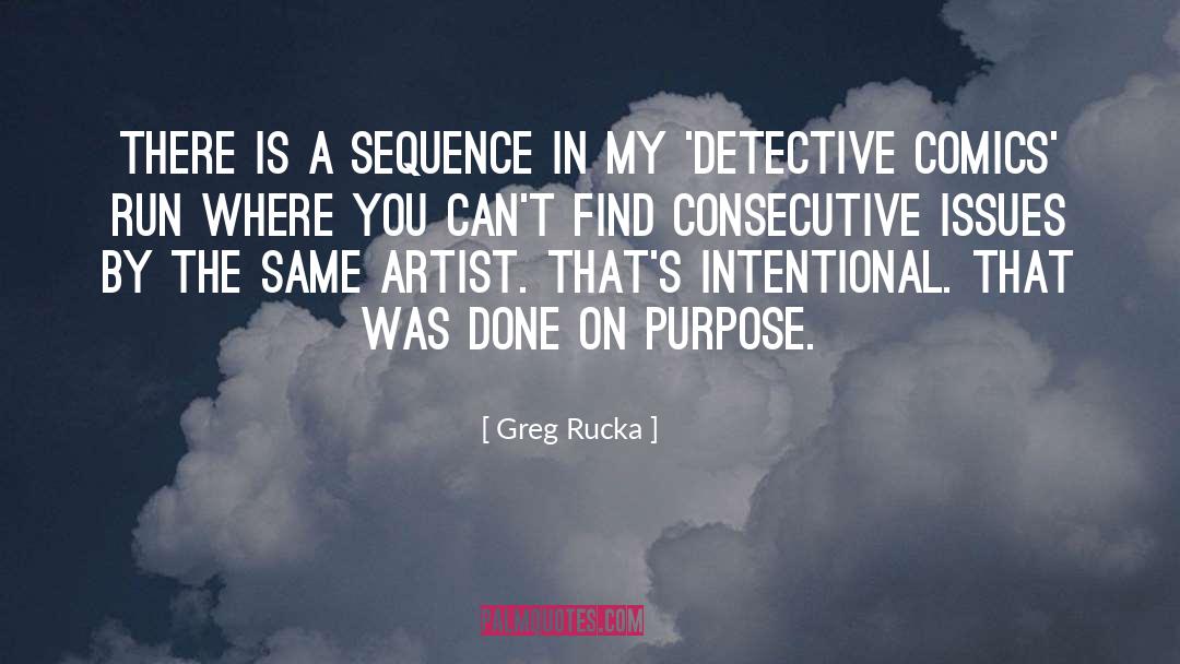 Detective Comic quotes by Greg Rucka