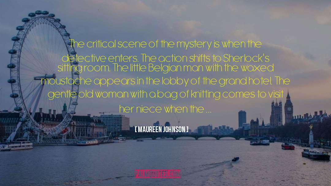 Detective Fiction quotes by Maureen Johnson