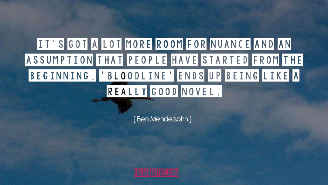 Detective Novel quotes by Ben Mendelsohn