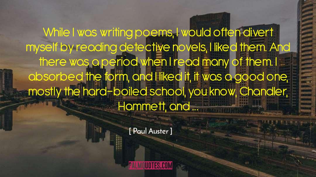 Detective Novels quotes by Paul Auster