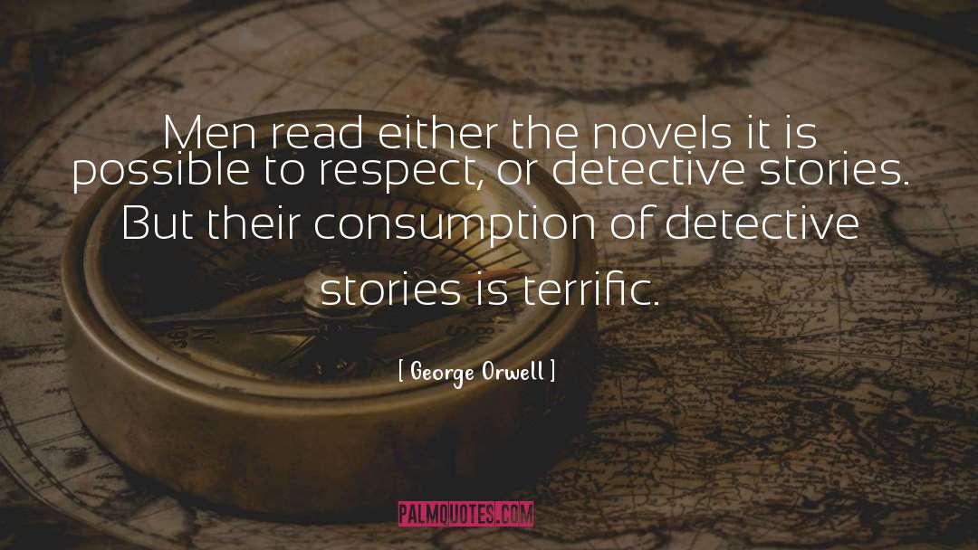 Detective Stories quotes by George Orwell