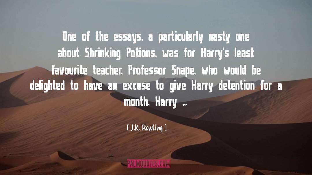 Detention quotes by J.K. Rowling