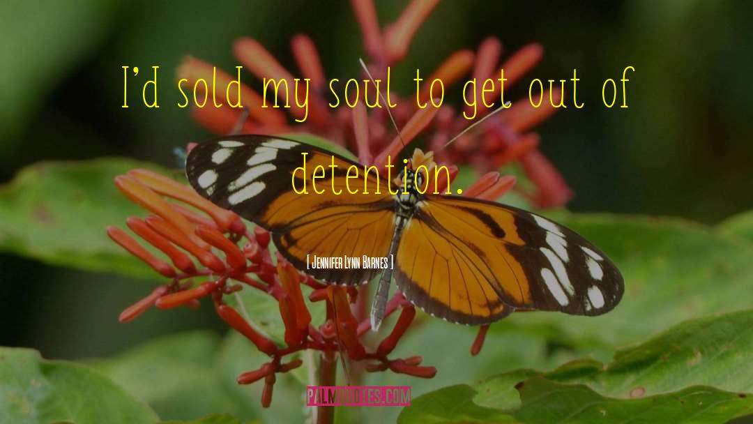 Detention quotes by Jennifer Lynn Barnes