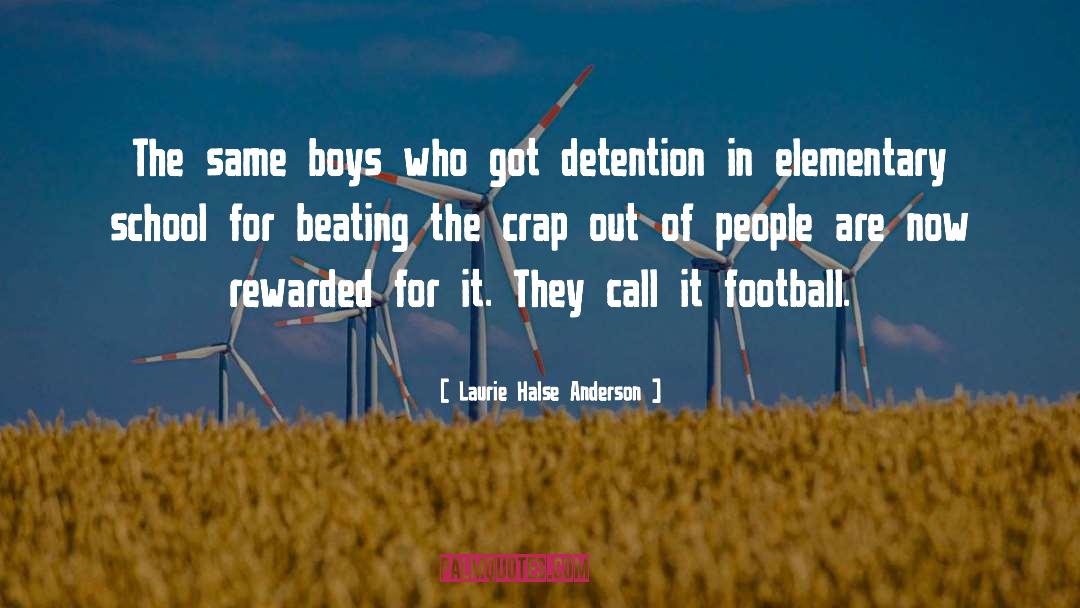 Detention quotes by Laurie Halse Anderson