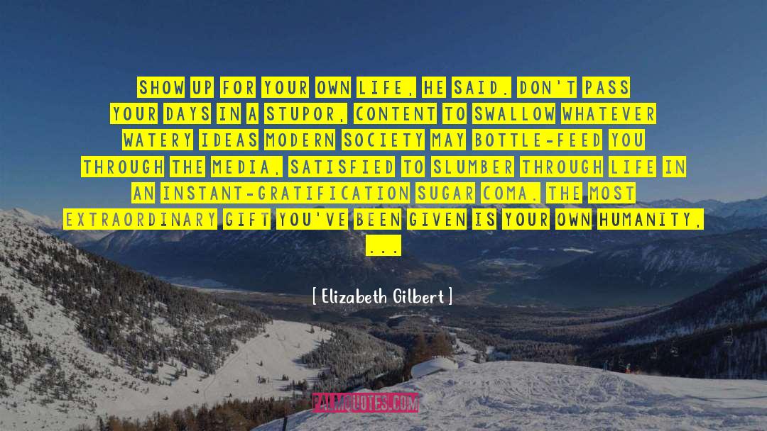 Detergent quotes by Elizabeth Gilbert
