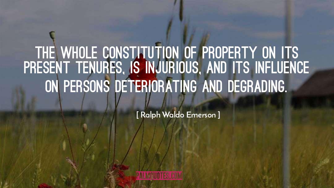 Deteriorating quotes by Ralph Waldo Emerson